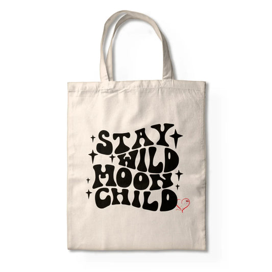 STAY WILD MOON CHILD